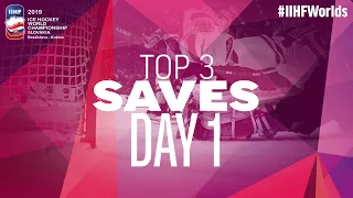 Top 3 Saves | Day 1 | 2019 IIHF Ice Hockey World Championship