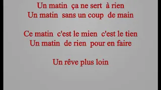 Jean Jacques Goldman Encore un matin Paroles