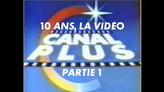 CANAL+ - 1994 - La vidéo des 10 ans - Partie 1