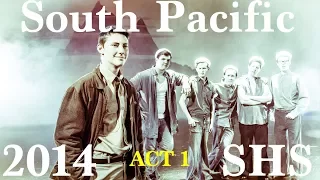 South Pacific - 2014 - ACT 1 - Shasta High School