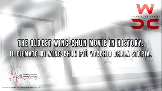 WING CHUN | THE OLDEST VIDÉO IN HISTORY - 1970/72