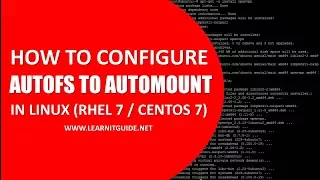 Configure AutoFS to automount the file systems on demand in Linux - Step by Step Procedure