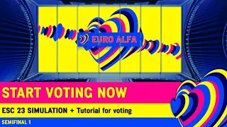 Start voting - Semi-Final 1 | Eurovision 2023 Simulation + tutorial for voting