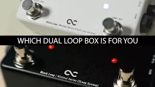 Choosing Your Dual Loop Switcher: Tri Loop, Black Loop, White Loop  || One Control Wednesday