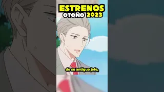 ESTRENOS Animes Otoño 2023 7 OCTUBRE PARTE 1 #anime #animes #otoño #animes2023