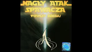 Nagły Atak Spawacza - "Królowe chodnika"