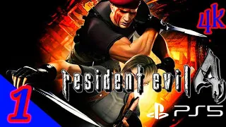 Resident Evil 4 PS5 Full HD 4k/60FPS Walkthrough GamePlay part 1