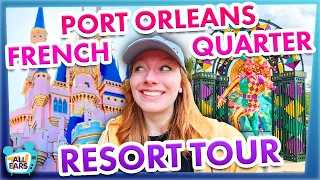 Your Favorite Disney World Hotel Is BACK: Port Orleans French Quarter Tour