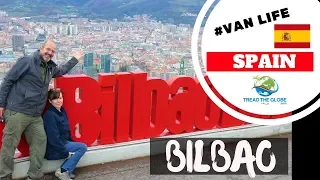 What to do in Bilbao Spain - Basque Country Travel Guide  [S2-E44]