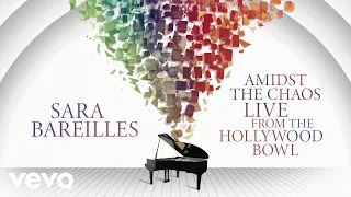 Sara Bareilles - She Used To Be Mine (Live from the Hollywood Bowl - Official Audio)