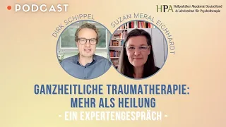 Ganzheitliche Traumatherapie: Mehr als Heilung – Ein Expertengespräch