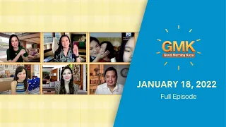 LIVE : Good Morning Kuya | January 18, 2022