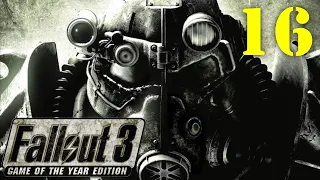 Fallout 3 - Part 16