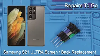 Samsung S21 ULTRA Screen / Back Replacement