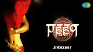 Intezaar Intezaar Hd Full Song ( Paap 2003 )❤️....