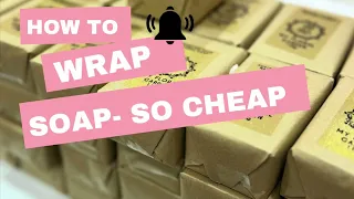 How to cheaply package tour soaps for a cost at less than 30 cents