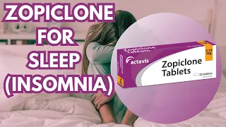 Zopiclone, the Sleeping Pill for Insomnia: Dosage, benefits and side-effects