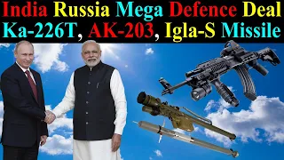 India Russia में होगा मेगा Defence Deal: KA-226T Helicopter, AK-203, Igla-S Missile