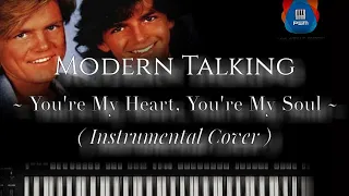 MODERN TALKING - Youre My Heart, Youre My Soul ( Instrumental Cover)