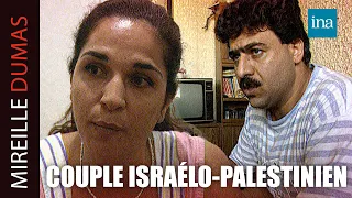 La vie d'un couple israélo-palestinien | INA Mireille Dumas