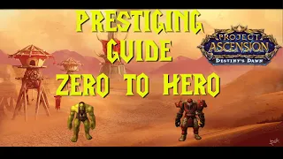 Everything you need to know about Prestiging! | A Beginner's Guide | Ascension WoW