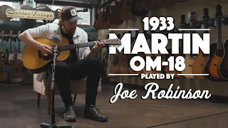 1933 Martin OM-18 played by Joe Robinson