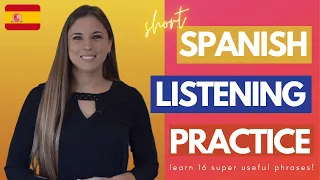 USEFUL SPANISH LISTENING & CONVERSATION PRACTICE: 16 SPANISH PHRASES YOU'LL USE AGAIN AND AGAIN! 👉