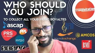 Who Should You Join? To Collect your Royalties PRS, ASCAP, BMI, PPL, SoundExchange, APRA?