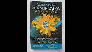 Nonviolent Communication by Marshall Rosenberg Book Summary - Review (AudioBook)