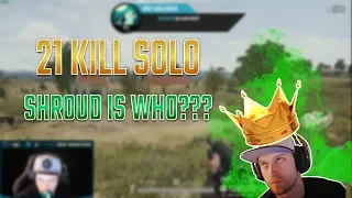 TSM Viss 21 KILL SOLO - Shroud is WHO?? - PUBG Highlights #6