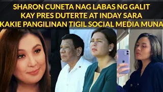 SHARON CUNETA NAGLABAS NG GALIT SA PANGULO AT INDAY SARA | KAKIE PANGILINAN TIGIL SOCIAL MEDIA MUNA!