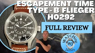 Escapement Time Type - B Flieger H0292 Full Review - The best quality affordable Flieger