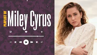 Miley Cyrus Songs 2024 - Best Songs Collection 2024 - Miley Cyrus Greatest Hits Songs Of All Time