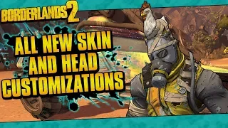 Borderlands 2 | All 18 New Skin, Head, And Vehicle Customizations!