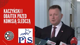 Kaczyński i Obajtek przed komisją śledczą - M. Błaszczak odpowiada