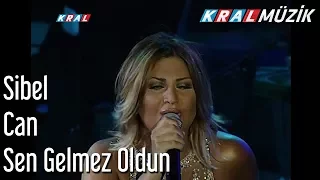 Sen Gelmez Oldun - Sibel Can