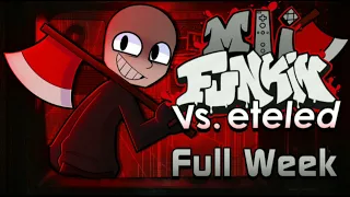 FNF: Mii Funkin Vs. Eteled Full Ost (Reuploaded)