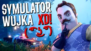 Ta gra to Symulator Wujka xD | Hello Neighbor 2