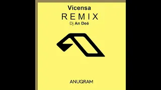 ANUQRAM, Dulus - Vicensa (Remix An Deé)
