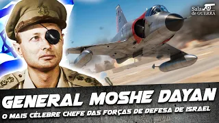 General Moshe Dayan: o mais célebre chefe das Forças de Defesa de Israel - DOC #96