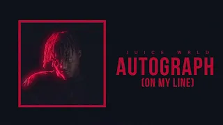 Juice WRLD "Autograph (On My Line)" (Official Audio)