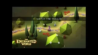 The Enchanted World - Apple Arcade Trailer