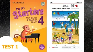 Starters 4 TEST 1 Authentic Examination Papers 2022 - Listening Tests 1