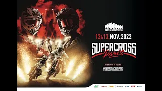 SUPERCROSS OF PARIS 2022 | DAY 1 | Full Event