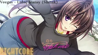 Nightcore - Lubię Jeansy (Ślimak) █▬█ █ ▀█▀