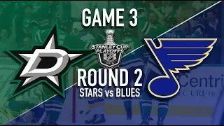 Dallas Stars vs St Louis Blues | Game 3 | Round 2 | Stanley Cup Playoffs