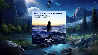 Filo & Peri Feat. Aruna - Ashley (Arbe & Dann 2023 Rework)