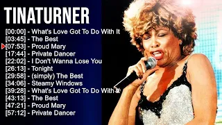 T i n a T u r n e r Top Hits Songs Playlist 2023 ~ The Best Songs Of Tina Turner 2023