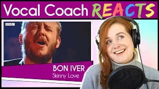 Vocal Coach reacts to Bon Iver - Skinny Love (Justin Vernon Live)