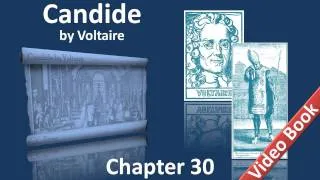 Chapter 30 - Candide by Voltaire - The Conclusion